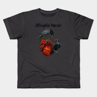 Attempted Murder Heart Kids T-Shirt